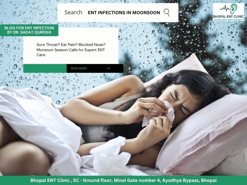 Woman suffering from sinus and cold symptoms during monsoon – ENT infections blog by Dr. Sadat Qureshi in Bhopal