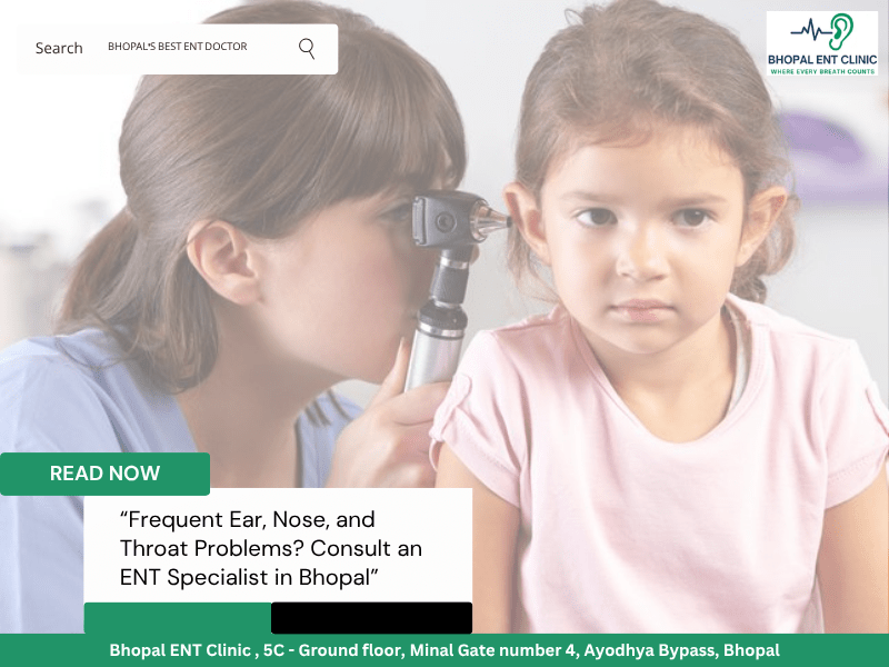 Child ear checkup at Bhopal ENT Clinic with expert ENT Specialist in Bhopal for ear, nose, and throat care.